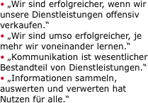 • „Wir sind erfolgreicher, wenn